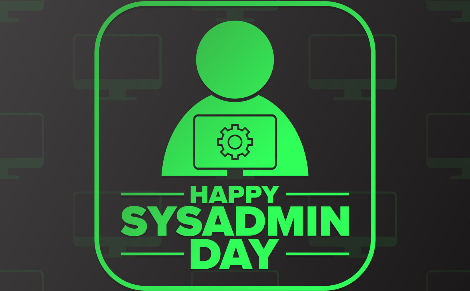 Happy Sysadmin Day